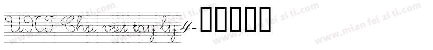 UNI Chu viet tay ly 4字体转换